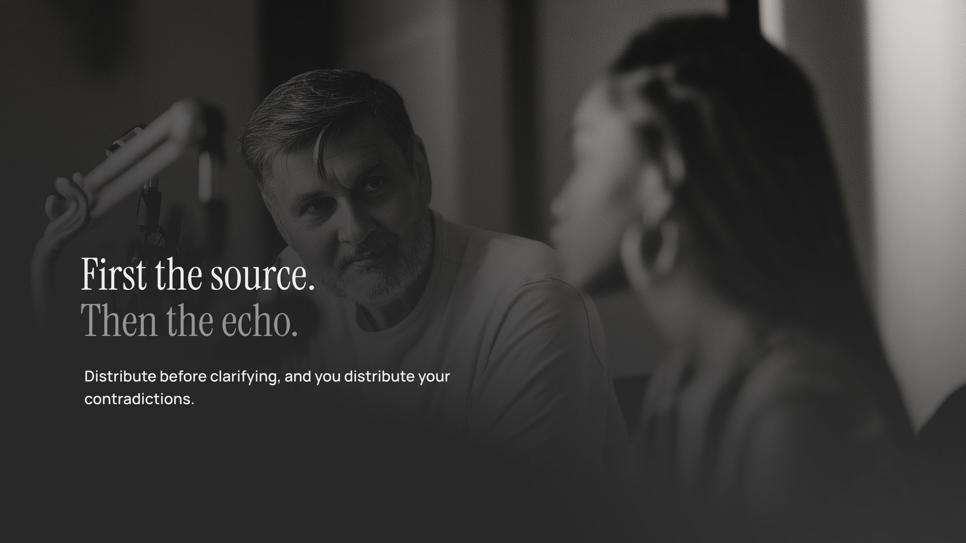 Source First, Then Echo